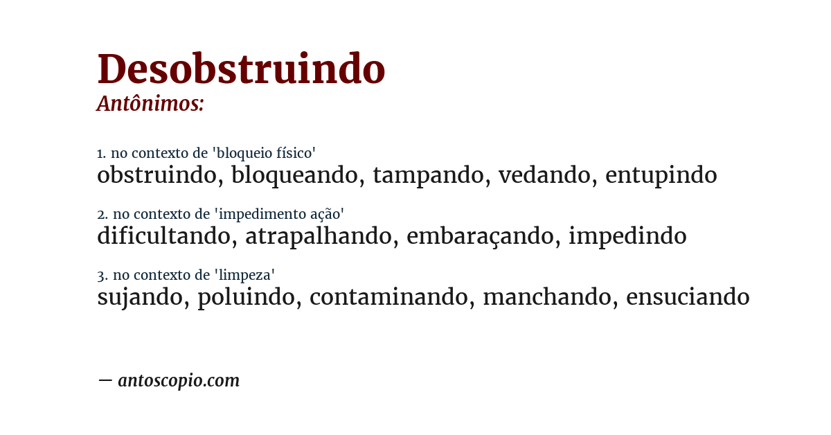 Antônimo de desobstruindo