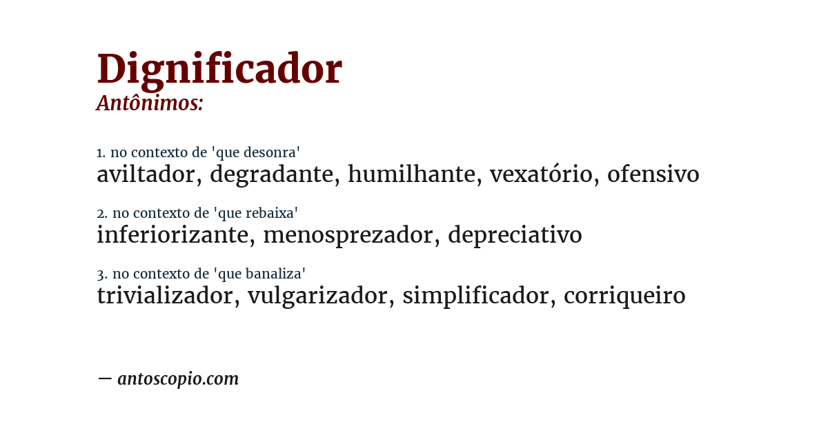 Antônimo de dignificador