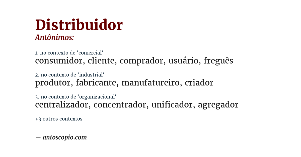 Antônimo de distribuidor