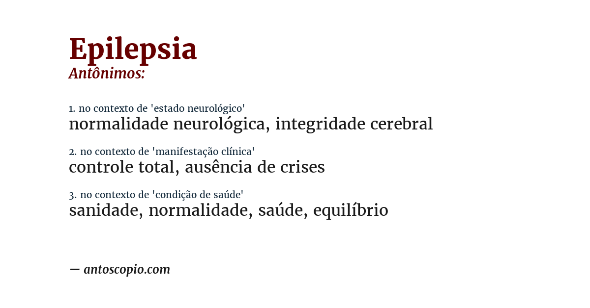 Antônimo de epilepsia
