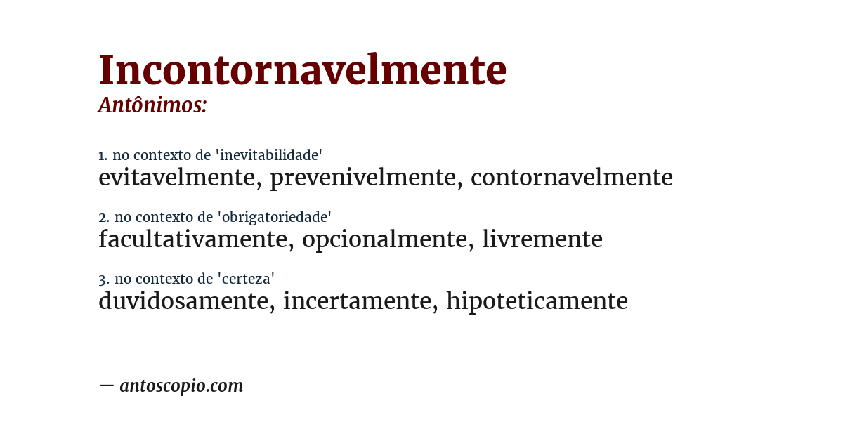 Antônimo de incontornavelmente