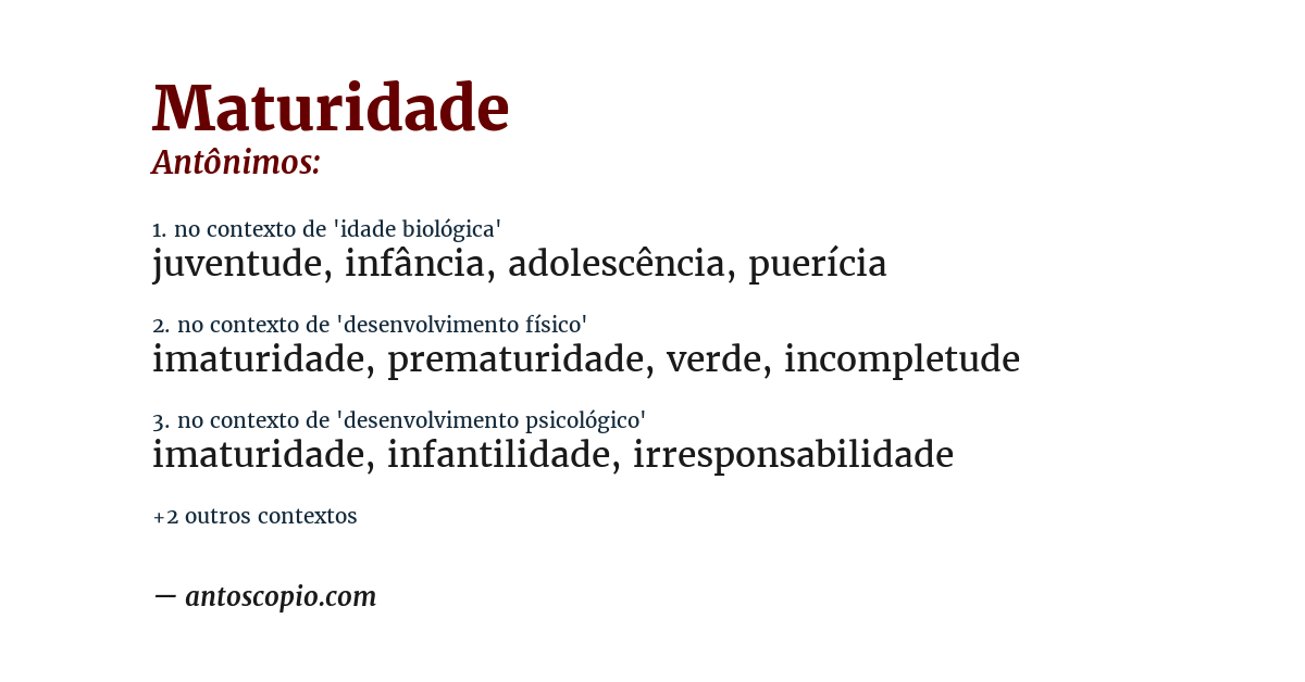 Antônimo de maturidade