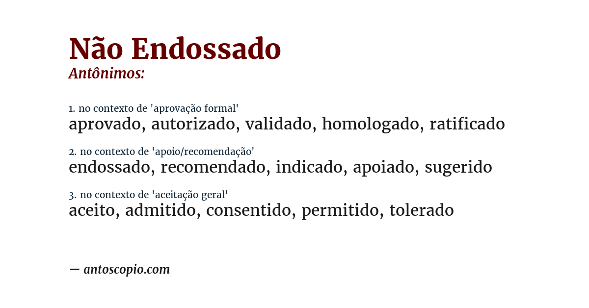 Antônimo de não endossado