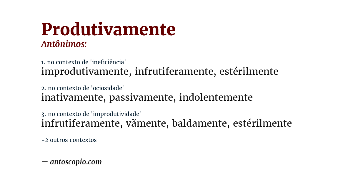 Antônimo de produtivamente