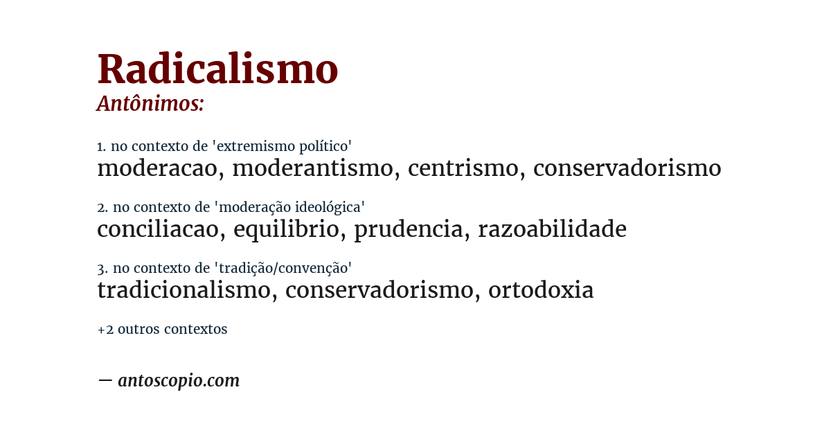 Antônimo de radicalismo
