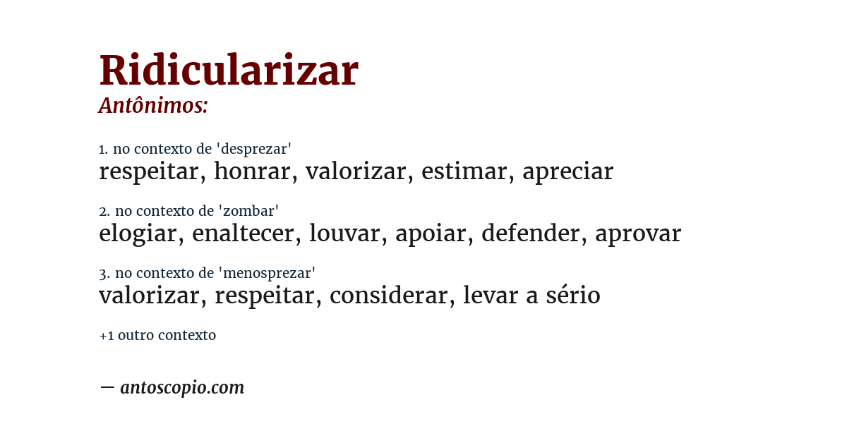 Antônimo de ridicularizar