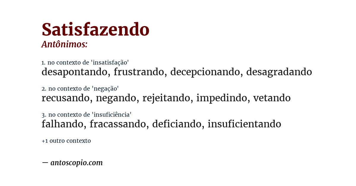 Antônimo de satisfazendo
