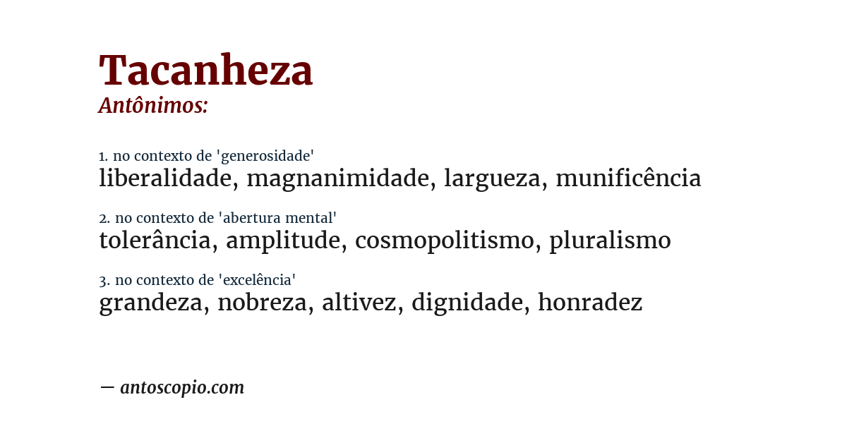 Antônimo de tacanheza