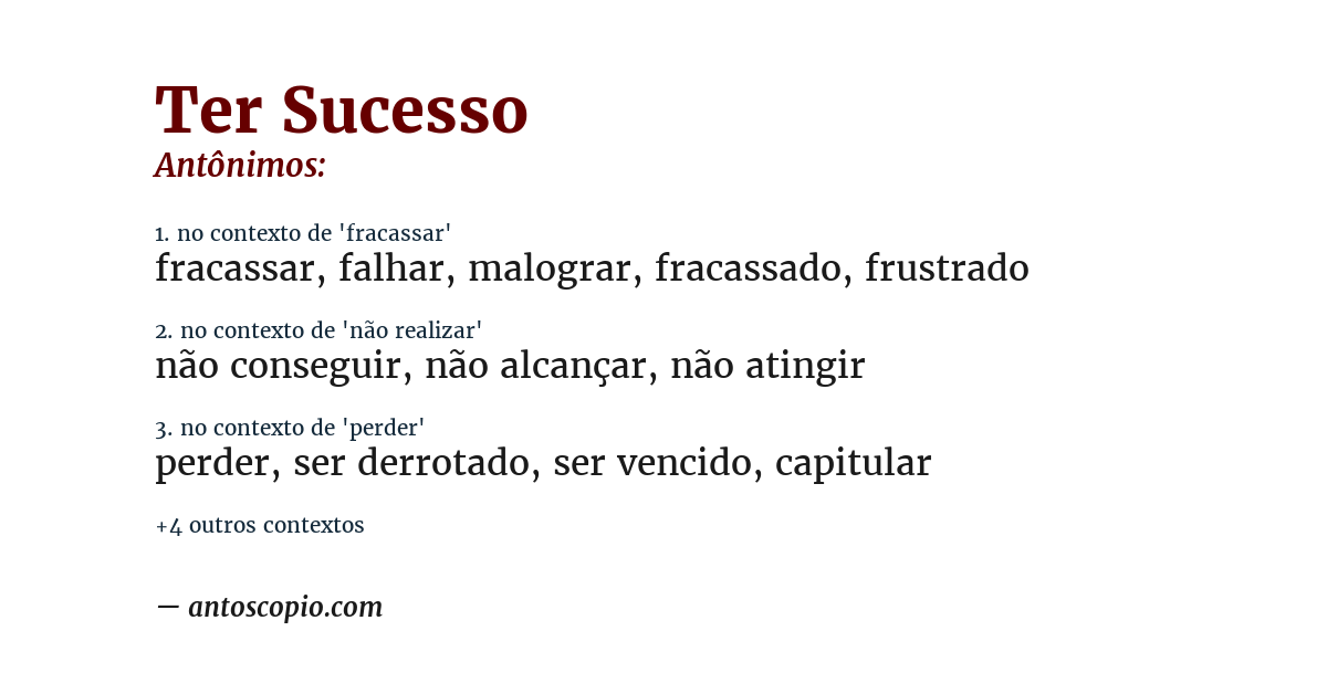 Antônimo de ter sucesso