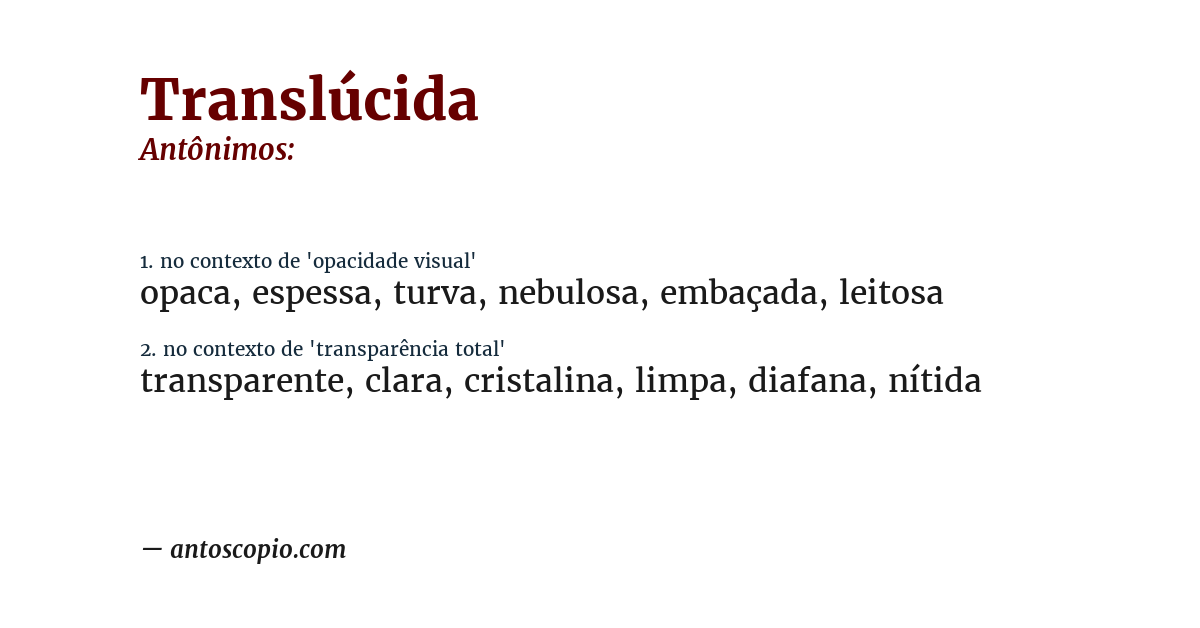 Antônimo de translúcida