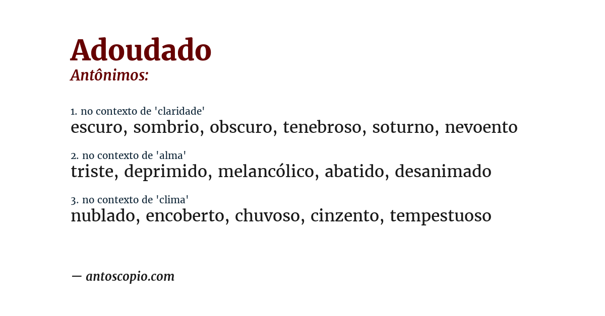Antônimo de adoudado