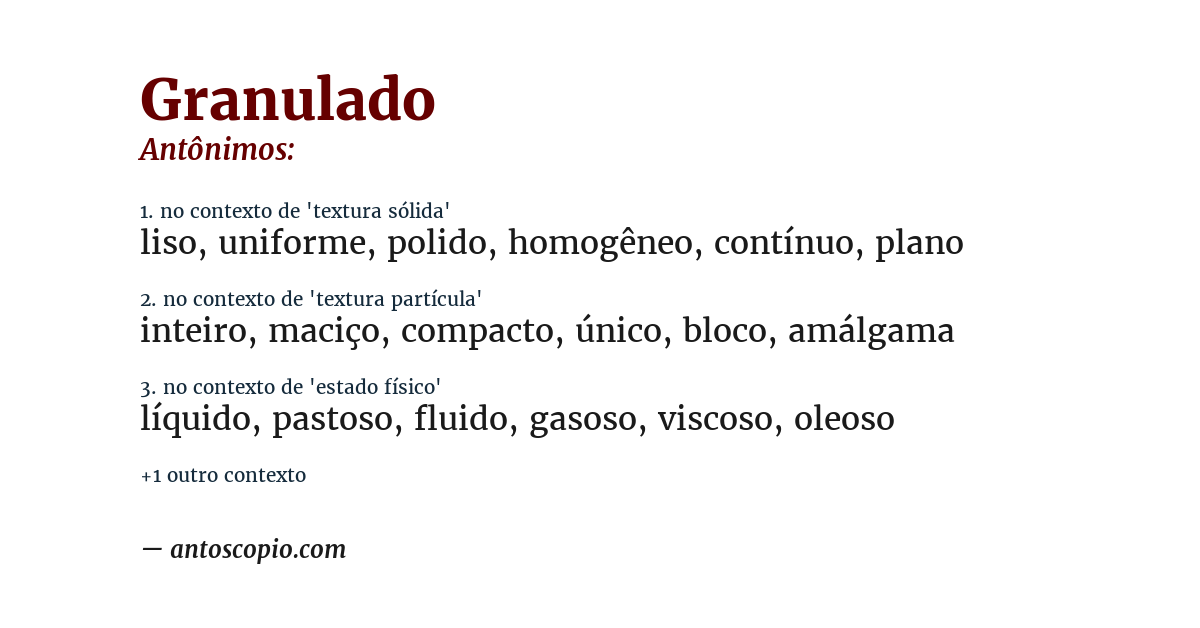 Antônimo de granulado