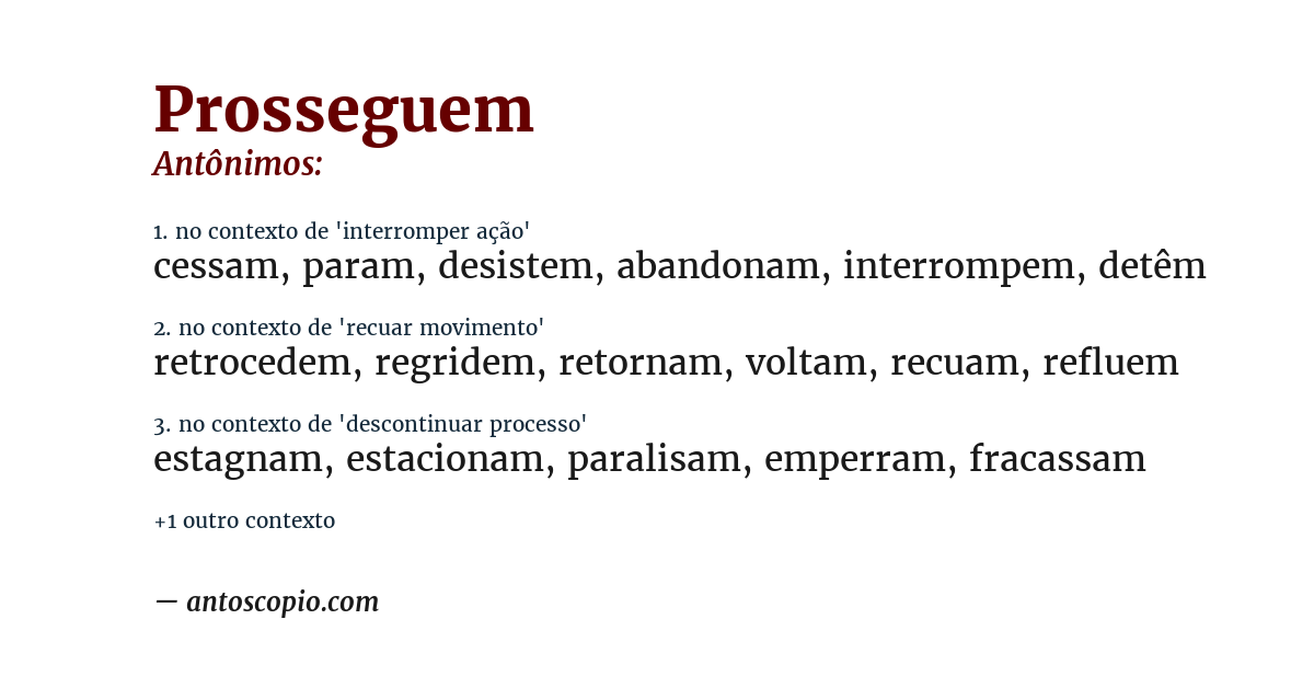 Antônimo de prosseguem