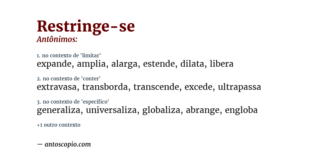 Antônimo de restringe-se