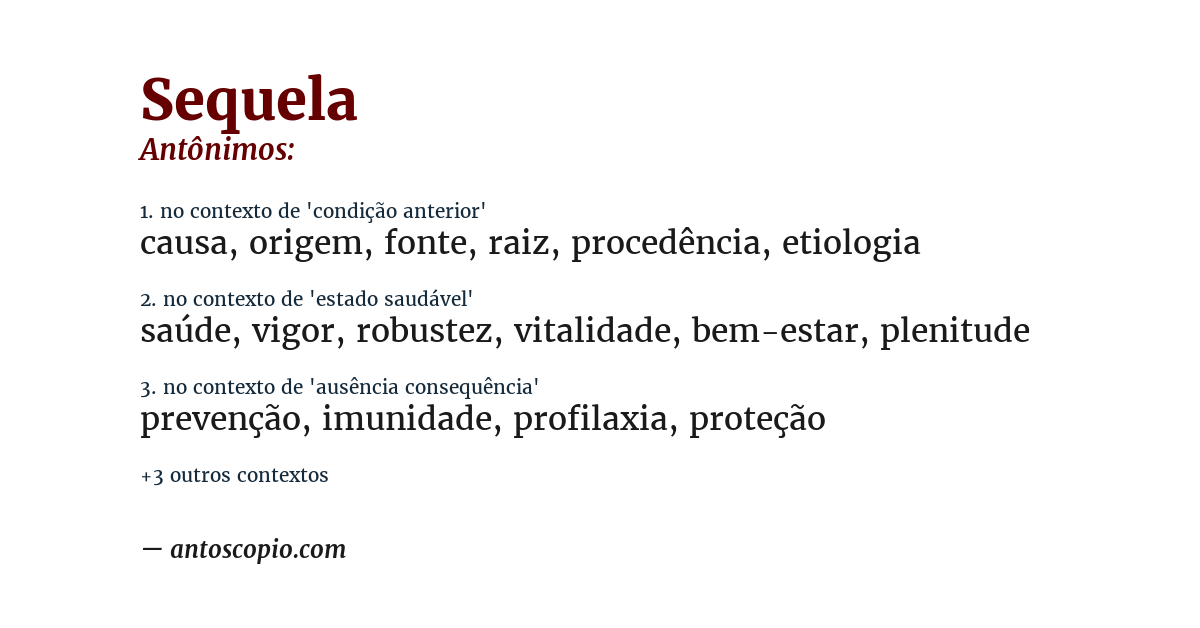 Antônimo de sequela