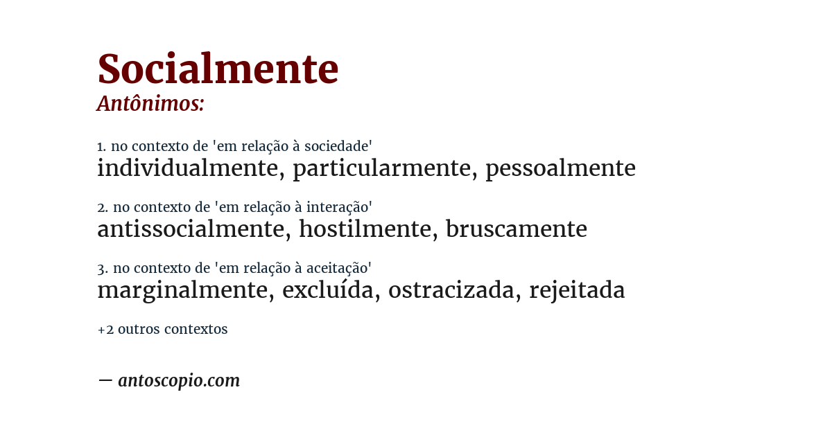 Antônimo de socialmente