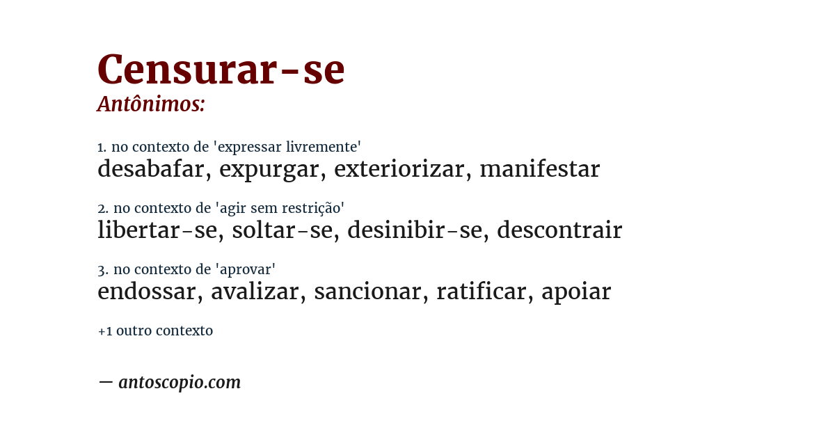 Antônimo de censurar-se