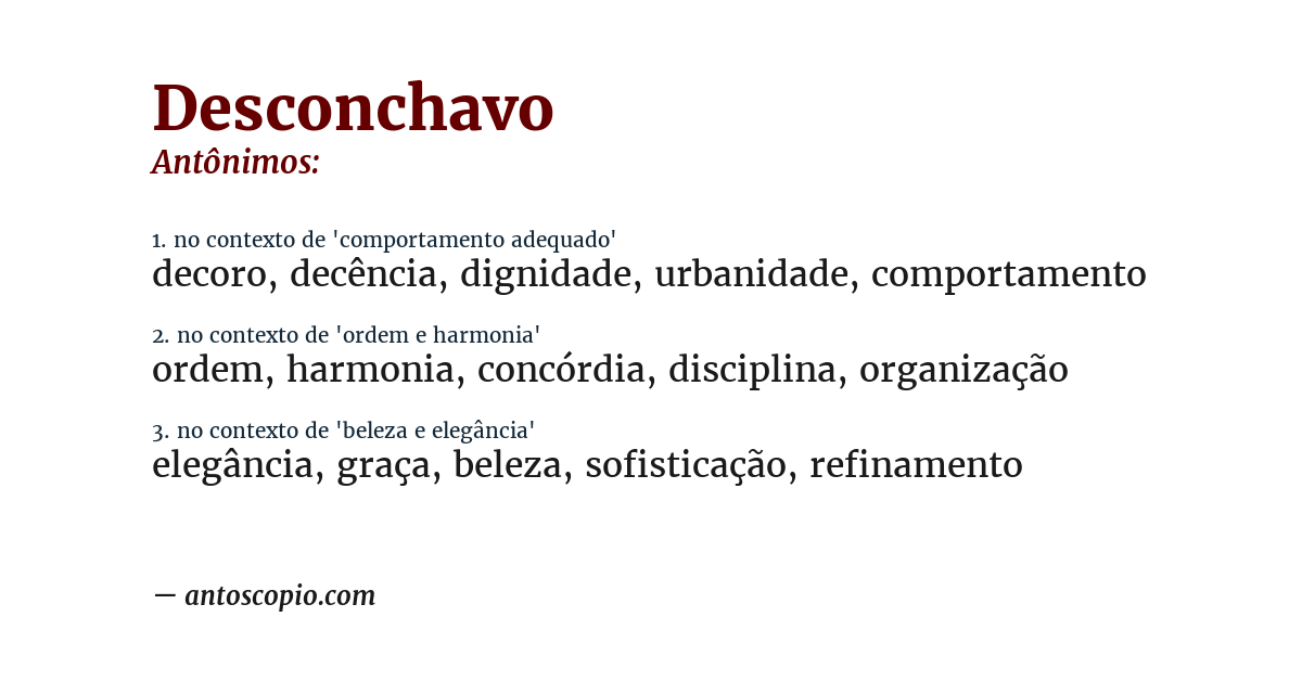 Antônimo de desconchavo