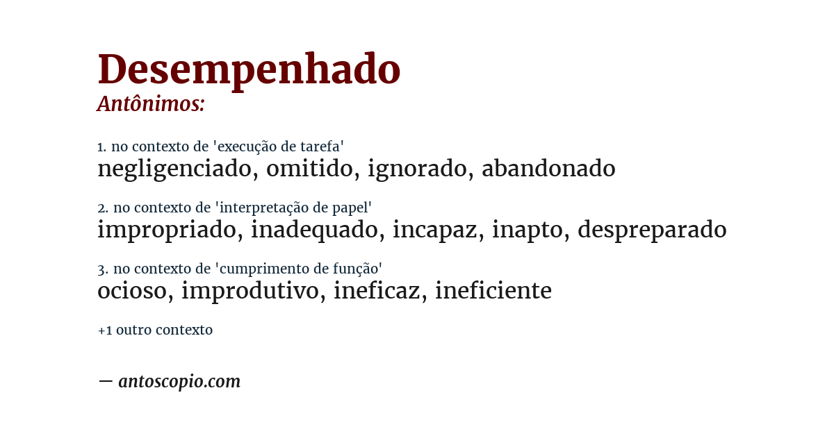 Antônimo de desempenhado