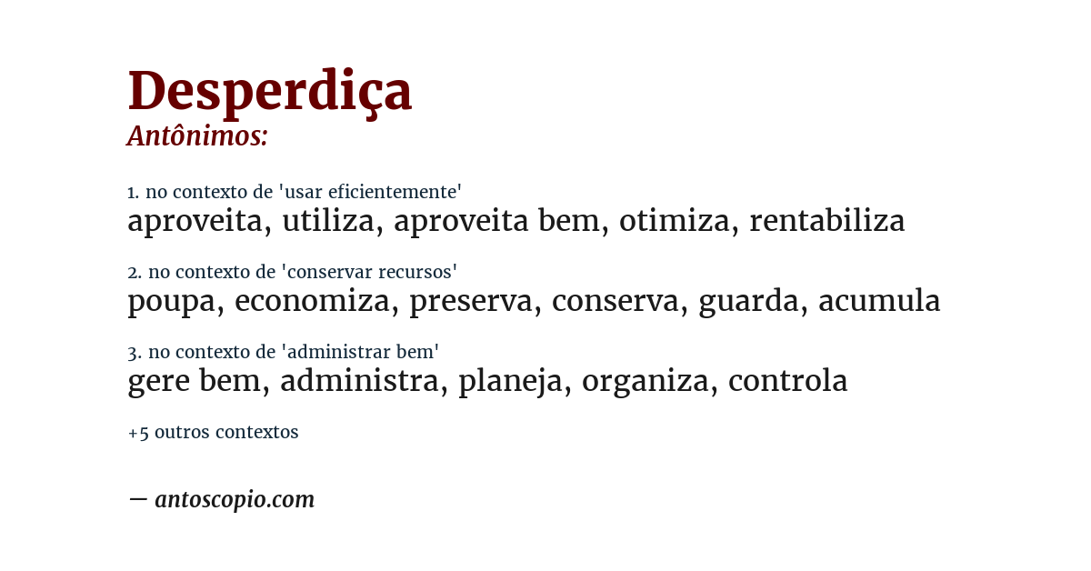 Antônimo de desperdiça