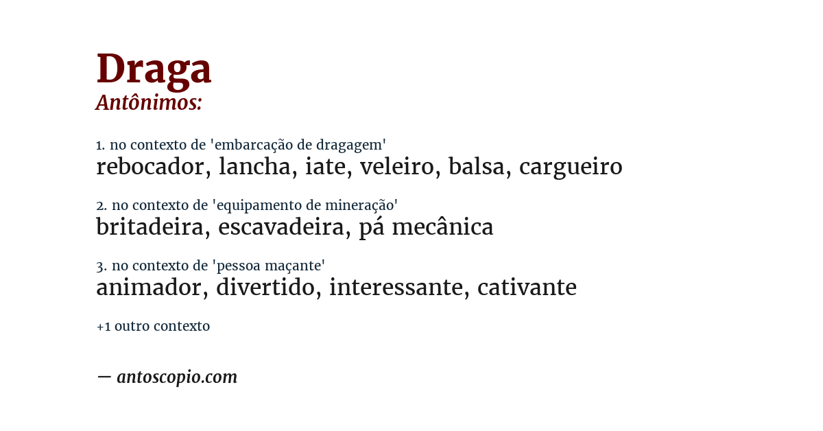 Antônimo de draga