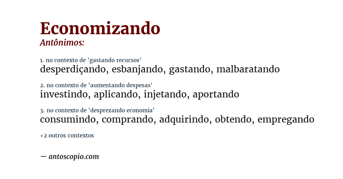 Antônimo de economizando
