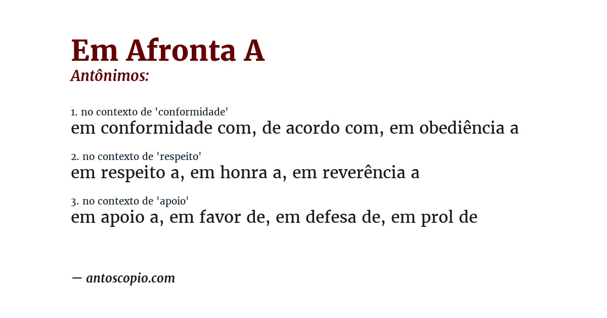 Antônimo de em afronta a