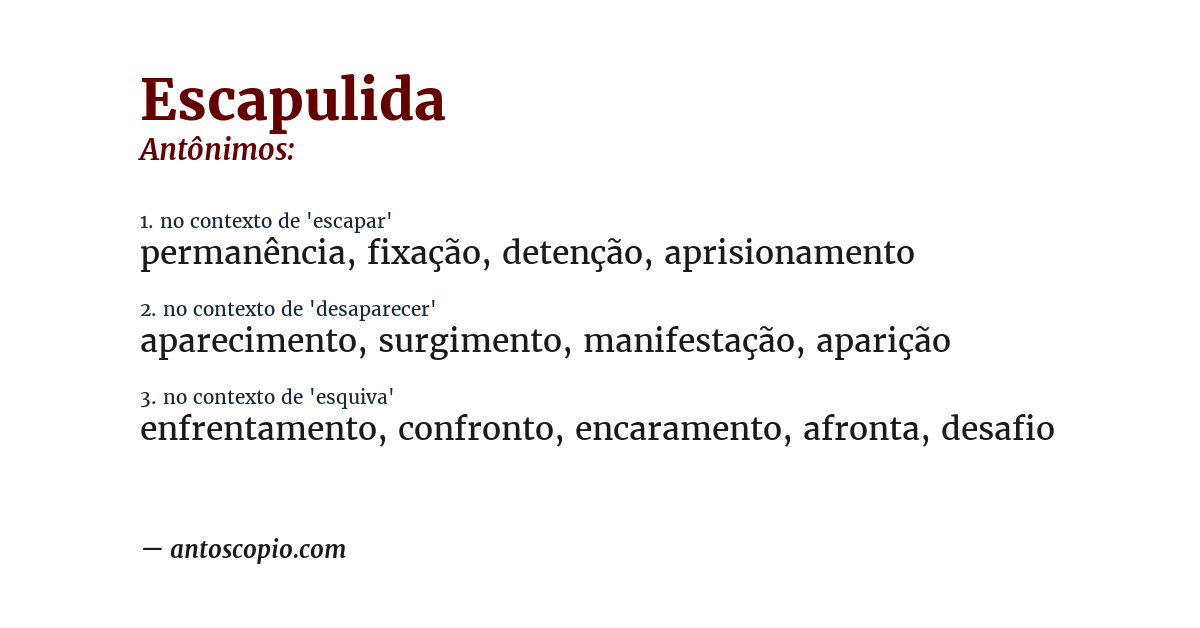 Antônimo de escapulida