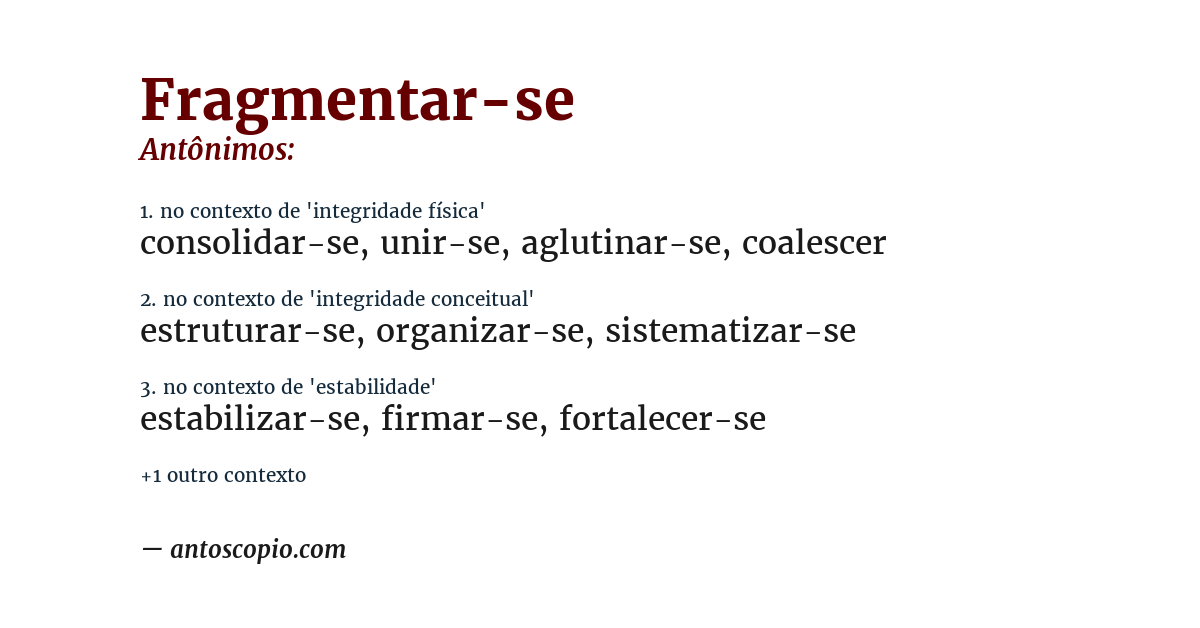 Antônimo de fragmentar-se