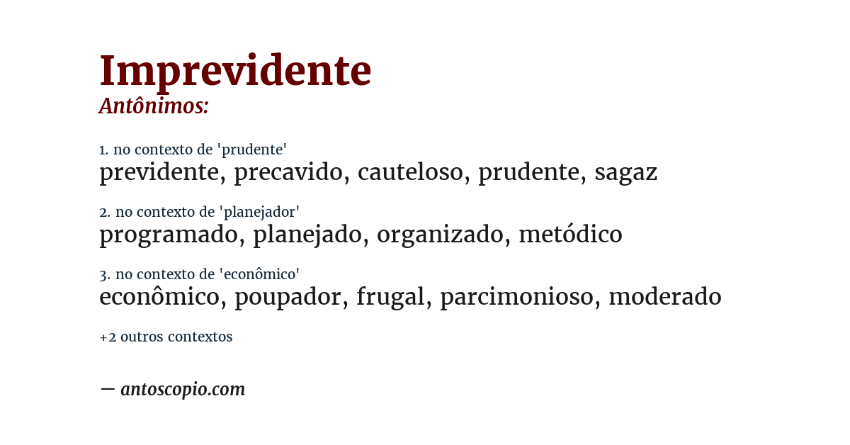 Antônimo de imprevidente