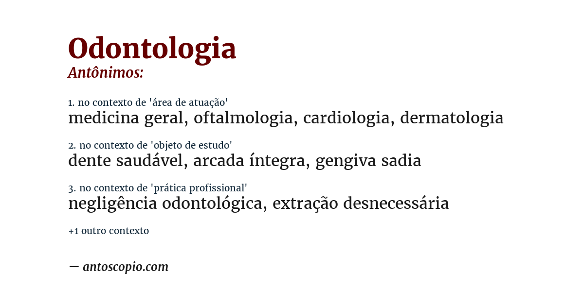 Antônimo de odontologia