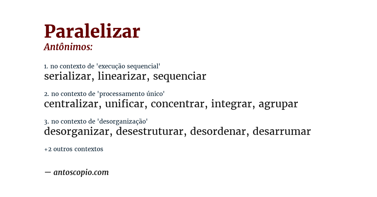 Antônimo de paralelizar