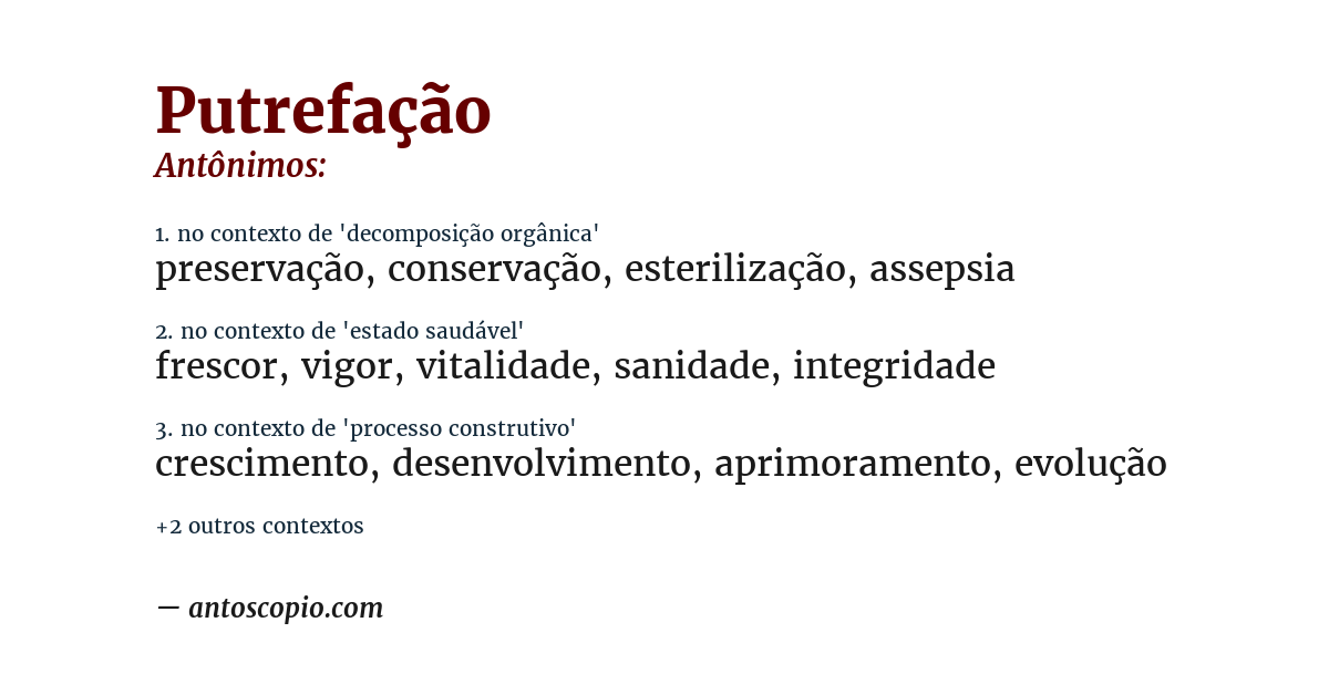 Antônimo de putrefação