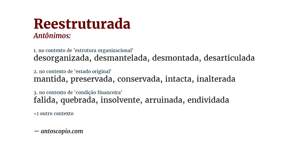 Antônimo de reestruturada