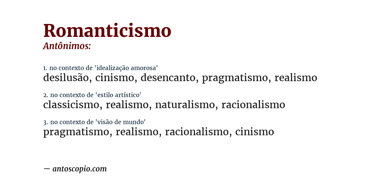 Antônimo de romanticismo