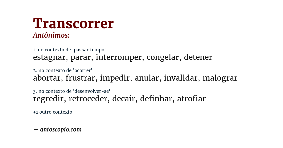 Antônimo de transcorrer
