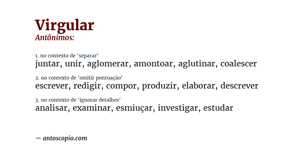 Antônimo de virgular