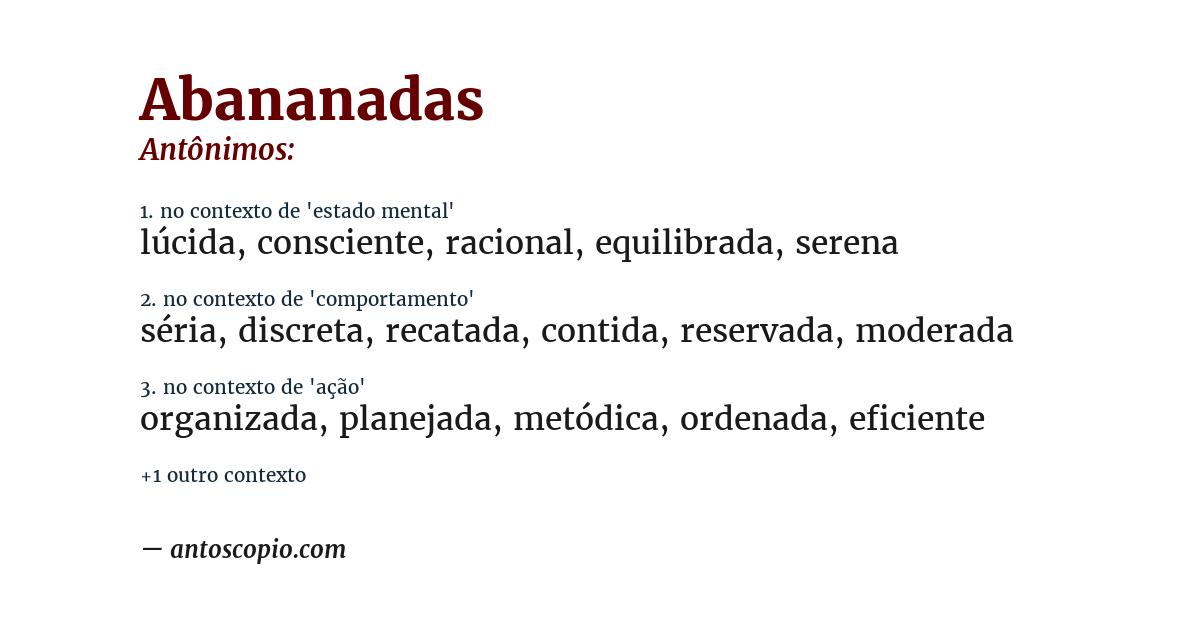 Antônimo de abananadas