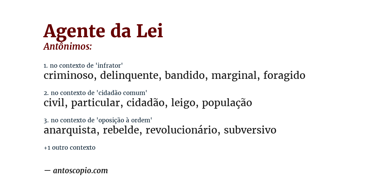 Antônimo de agente da lei