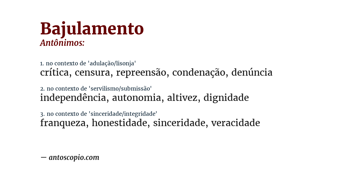 Antônimo de bajulamento