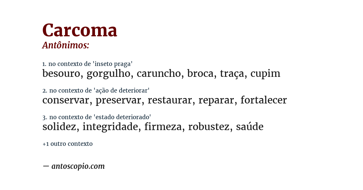 Antônimo de carcoma