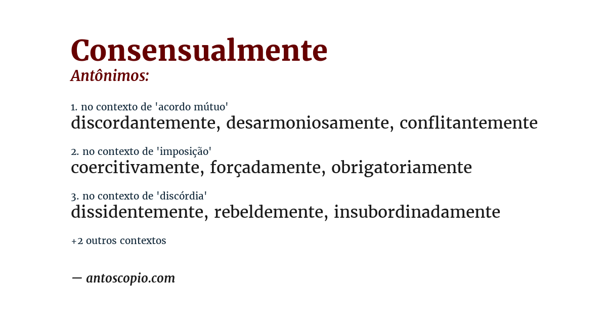 Antônimo de consensualmente
