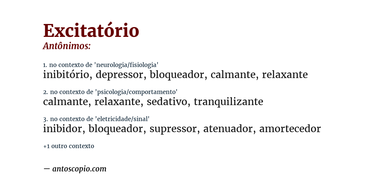 Antônimo de excitatório