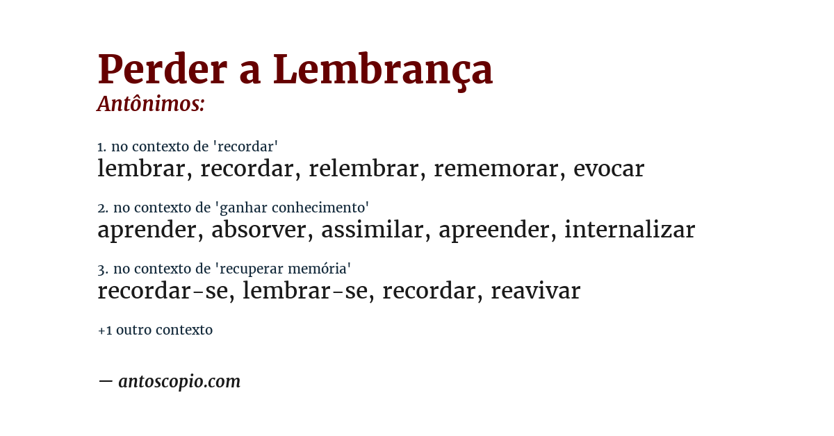 Antônimo de perder a lembrança