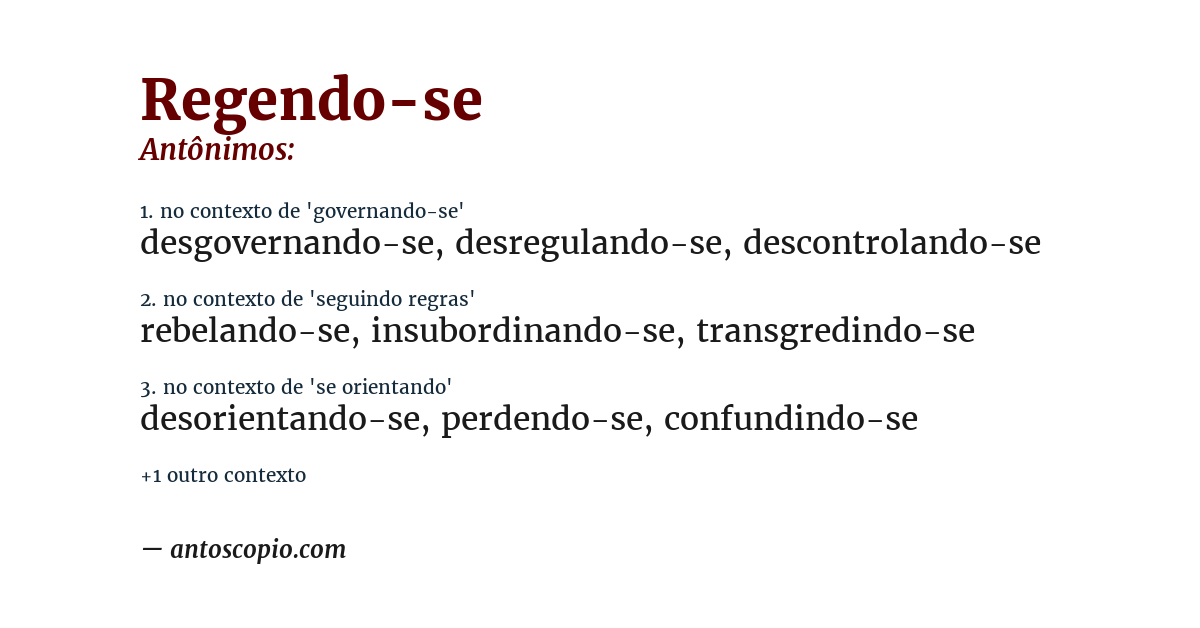 Antônimo de regendo-se