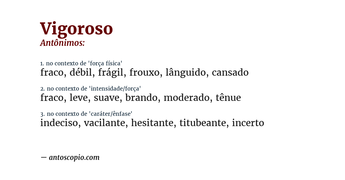 Antônimo de vigoroso
