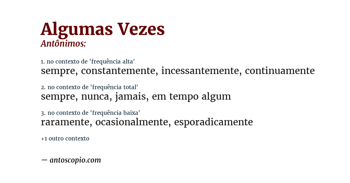 Antônimo de algumas vezes