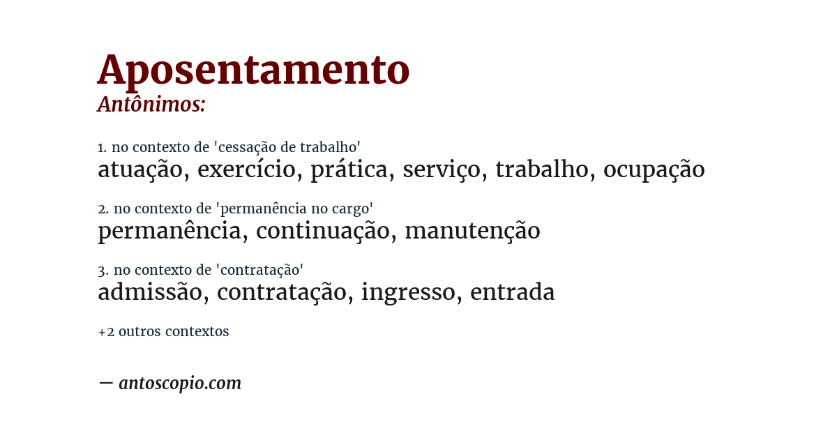 Antônimo de aposentamento