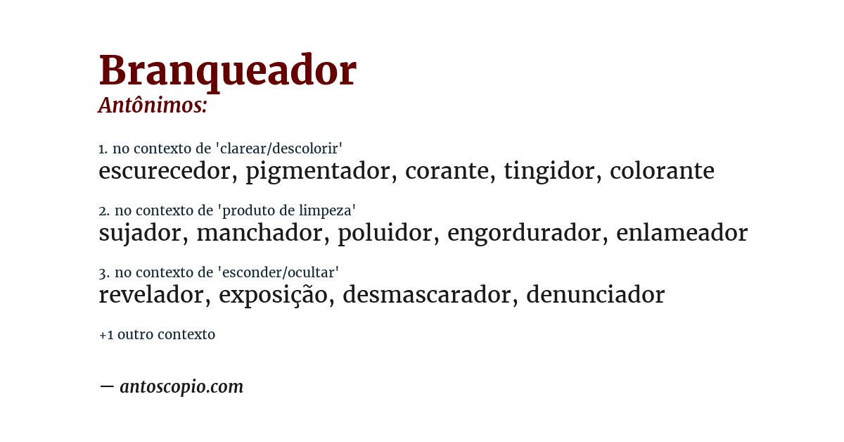 Antônimo de branqueador