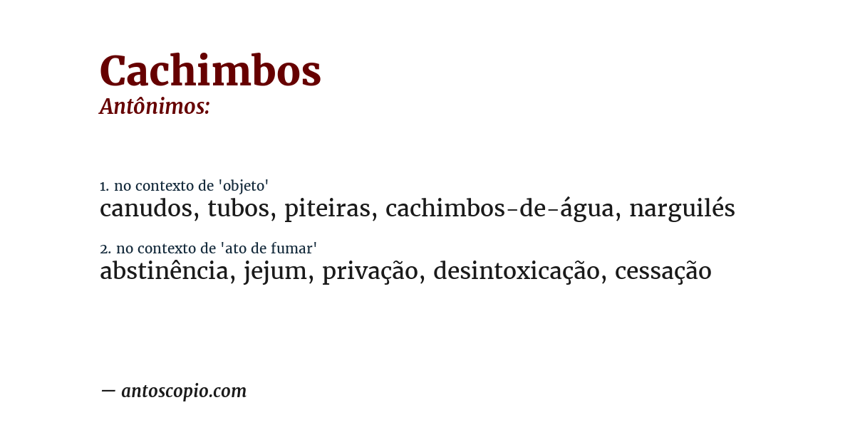 Antônimo de cachimbos